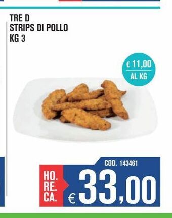 Adhoc Tre d strips di pollo offerta