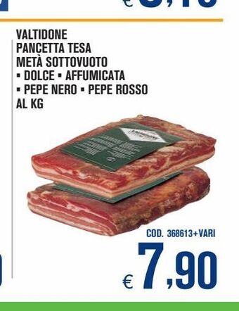 Adhoc Valtidone pancetta tesa metà sottovuoto offerta