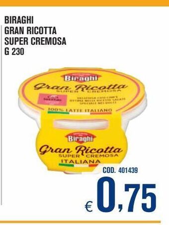 Adhoc Biraghi gran ricotta super cremosa offerta