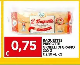 TuoDi Baguette precotte gioielli di grano 300 g offerta