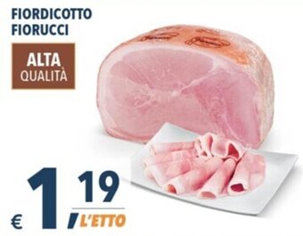 A&O Fiorucci Fiordicotto offerta