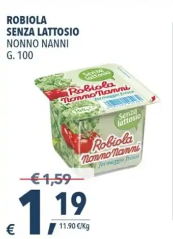 A&O Nonno Nanni Robiola Senza Lattosio G. 100 offerta