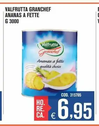 Adhoc Valfrutta granchef ananas a fette offerta