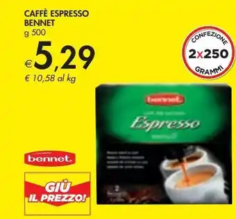 Bennet Caffè bennet offerta