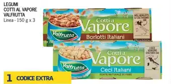 Iper Tosano Legumi Cotti Al Vapore Valfrutta Linea - 150 g x 3 offerta