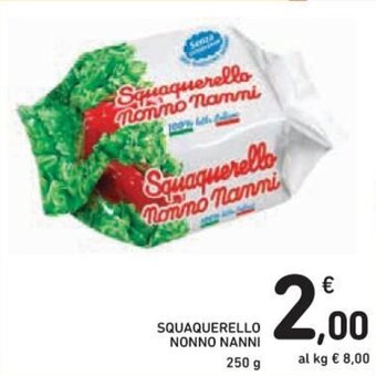 Spazio Conad Nonno Nanni Squaquerello 250 g offerta