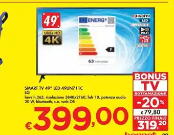 Bennet Smart tv 49" led 49un711c offerta