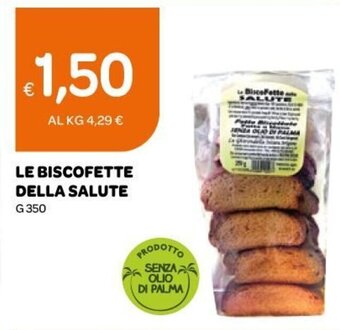 Ekom Le Biscofette Della Salute g 350 offerta