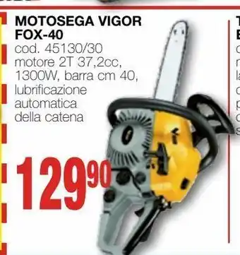 Mondo Brico Motosega vigor fox-40 offerta