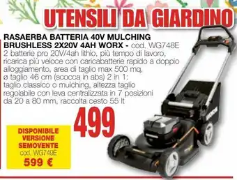 Mondo Brico Rasaerba batteria 40v mulching brushless sx20v 4ah worx offerta