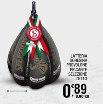 Sigma Latteria Soresina Provolone Piccante Selezione offerta