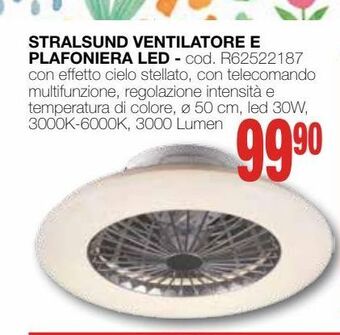 Mondo Brico Stralsund ventilatore e plafoniera led offerta