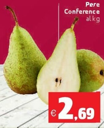 Vicino a te supermercati Pere Conference offerta