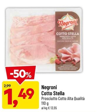 DPiù Negroni Cotto Stella Prosciutto Cotto Alta Qualità 110 g. offerta