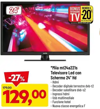 DPiù Miia MT24A221S Televisore LED Con Schermo 24" HD offerta