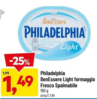 DPiù Philadelphia BenEssere Light Formaggio Fresco Spalmabile 190 g offerta