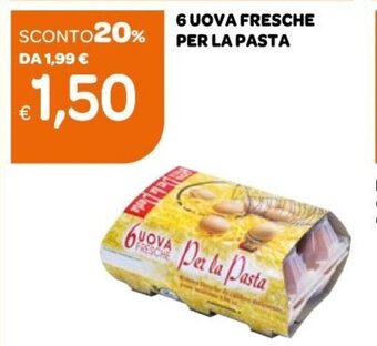 Ekom 6 Uova Fresche per La Pasta offerta