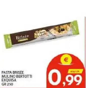 Pasta Brisée Mulin Bertotti Exquisa gr 250