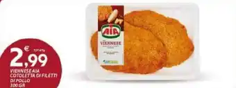 Vivo Supermercati Viennese AIA Cotoletta di Filetti Di Pollo 300 gr offerta