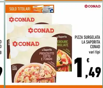Conad Pizza surgelata la saportia  conad offerta