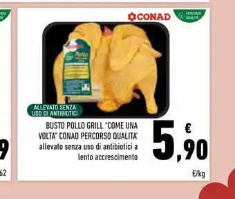 Conad Busto pollo grill come una volta conad offerta