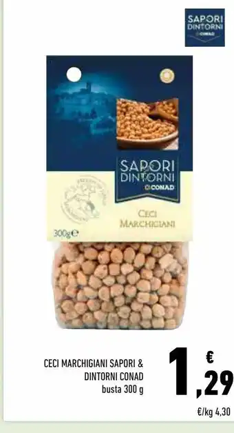 Conad Ceci marchigiani sapori& dintorni conad offerta