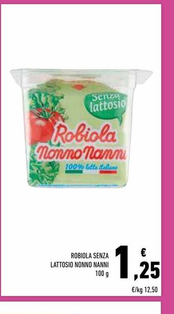 Conad Robiola senza lattosio  nonno nanni offerta