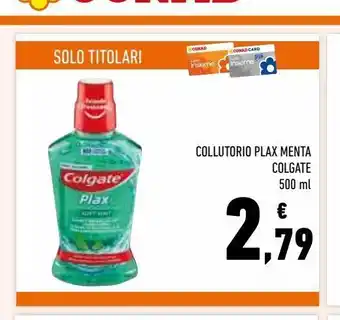 Conad Colluttorio plax menta colgate offerta
