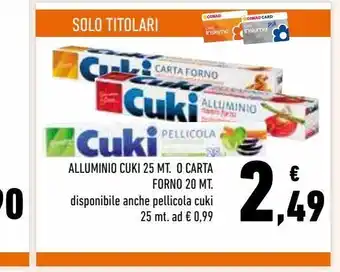 Conad Alluminio cuki o carta corno offerta