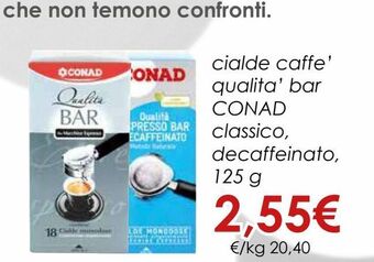 Conad Cialde caffè conad offerta