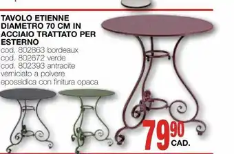 Mondo Brico Tavolo etienne diametro 70 cm in acciaio trattato per esterno offerta