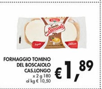 Supermercato Coal Formaggio tomino del boscaiolo cas.longo offerta