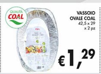 Supermercato Coal Vassoio ovale coal offerta