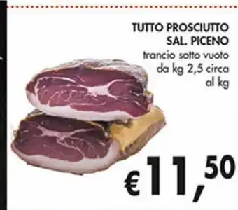 Tutto prosciutto sal. piceno al kg