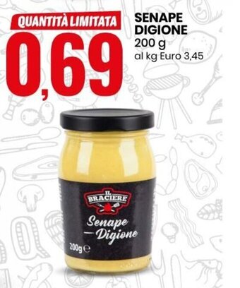 Eurospin Il Braciere Senape Digione 200 g offerta