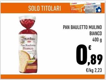 Conad City Pan bauletto mulino bianco 400 g offerta