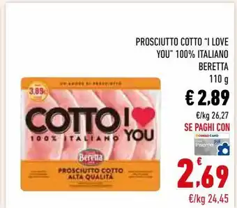Conad Superstore Prosciutto cotto beretta offerta