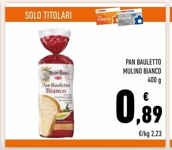 Conad Superstore Pan bauletto mulino bianco offerta