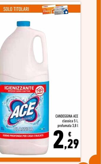 Conad Superstore Candeggina ace offerta
