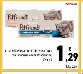 Conad Superstore Cibo per gatti petfriends conad offerta