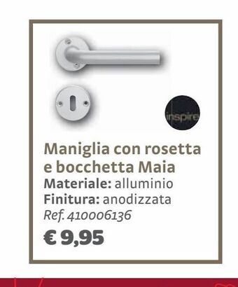 Bricocenter Maniglia con rosetta e bocchetta maia offerta