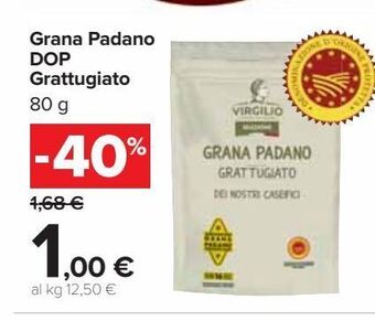 Carrefour Market Grana padano dop grattuggiato offerta