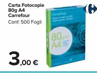 Carrefour Market Carta fotocopie 80g a4 carrefour offerta