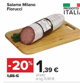 Carrefour Market Salame milano fiorucci offerta