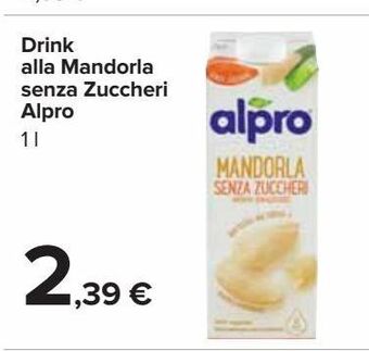 Carrefour Market Drink alla mandorla senza zuccheri alpro offerta