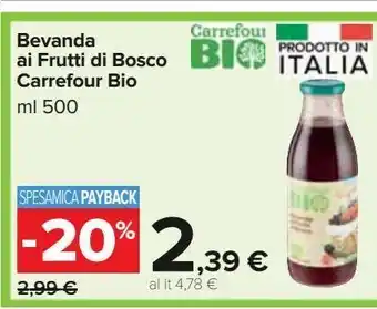 Carrefour Market Bevande ai frutti di bosco carrefour bio offerta