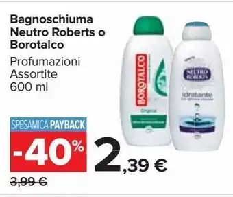 Carrefour Market Bagno schiuma neutro roberts o borotalco offerta