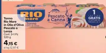 Carrefour Market Tonno rio mare in olio di oliva pescato a lenza offerta
