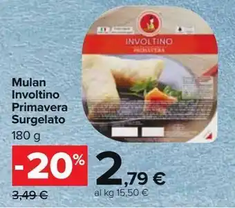 Carrefour Market Involtino primavera surgelato mulan offerta