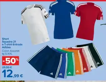 Carrefour Market Short squadra 21 o t-shirt entrada adidas offerta